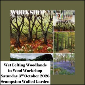 Wet Felting Woodlands in Wool Workshop